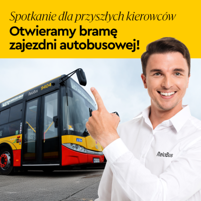 Spotkanie dla przyszłych kierowców - Otwieramy bramę Zajezdni Autobusowej!